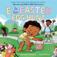 E Is for Easter Egg Hunt Derick Brooks 9780374394547