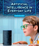 Artificial Intelligence in Everyday Life by Haley Williams 9781503893771