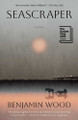 Seascraper by Benjamin Wood 9781668231715