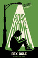 Road Home Rex Ogle 9781324083276