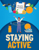 Staying Active by Nancy Dickmann 9781835720097
