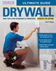 Ultimate Guide: Drywall, 4th Edition John D. Wagner 9781580116213