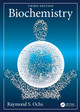 Biochemistry Raymond S Ochs 9781032814148