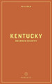 Wildsam Field Guides: Kentucky by Taylor Bruce