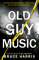 Old Guy Music Bruce Harris 9781835743539