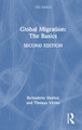 Global Migration: The Basics Bernadette Hanlon 9781032586298