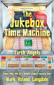 The Jukebox Time Machine: Earth Angels Mark Roland Langdale 9781836286103