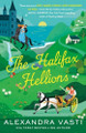 The Halifax Hellions Alexandra Vasti 9781250360151