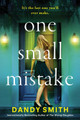 One Small Mistake by Dandy Smith 9781496757258