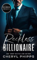 Reckless Billionaire Cheryl Phipps 9781036709518