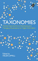 Taxonomies: Practical Approaches to Developing and Managing Vocabularies for Digital Information by Helen Lippell 9781783304820