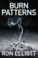 Burn Patterns by Ron Elliot 9781925163452