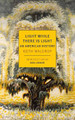 Light While There is Light: An American History Keith Waldrop 9798896230366