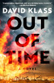 Out of Time by David Klass 9781524746162