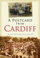 A Postcard from Cardiff by Brian Lee 9780752458366