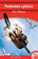 Sky Bikers 9781846914300