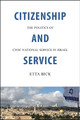 Citizenship and Service by Etta Bick 9781438480947