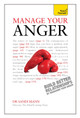 Manage Your Anger: Teach Yourself by Sandi Mann 9781444176780
