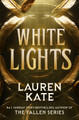 White Lights Lauren Kate 9780008810122