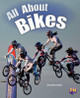 All About Bikes! by Annette Smith 9780170349826