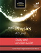 WJEC Physics for A2: Study and Revision Guide by Gareth Kelly 9781908682611