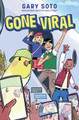 Gone Viral by Gary Soto 9780063360877