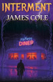 Interment by James Cole 9781917673631