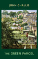 The Green Parcel John Challis 9781780377698
