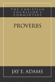 Proverbs by Jay E Adams 9781949737219