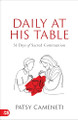 Daily At His Table by Patsy Cameneti 9781667512631