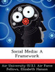 Social Media: A Framework by Elizabeth Hanson 9781249449591