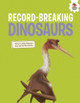 Record-Breaking Dinosaurs by Rosie Rowntree 9781835696644