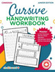 Junior Cursive Handwriting Workbook by Cassie Hatt 9781771058827