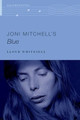 Joni Mitchell's Blue Lloyd Whitesell 9780197686829
