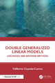 Double Generalized Linear Models: Likelihood and Bayesian Methods Edilberto Cepeda-Cuervo 9781041169970