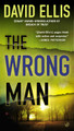 The Wrong Man by David Ellis 9780425251942