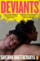Deviants by Santanu Bhattacharya 9781405968393