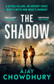 The Shadow by Ajay Chowdhury 9781529967043