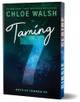 Taming 7 (Deluxe Edition) by Chloe Walsh 9781464276729