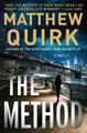 The Method: A Thriller by Matthew Quirk 9780063393028