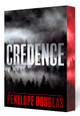 Credence: Deluxe Edition Penelope Douglas 9798217192175