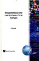 Randomness And Undecidability In Physics by Karl Svozil 9789810208097