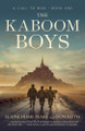 The Kaboom Boys by Don Keith 9781648756436