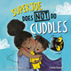 SuperJoe Does NOT Do Cuddles by Michael Catchpool 9781913747657
