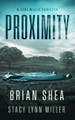 Proximity by Brian Shea 9781648753886