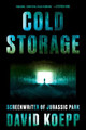 COLD STORAGE:A NOVEL by David Koepp