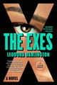 The Exes: A Novel by Leodora Darlington 9798217294688