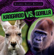 Kangaroo vs. Gorilla by Janey Levy 9781538264775