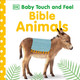 Baby Touch and Feel Bible Animals by DK 9780241361221