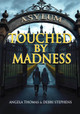 Touched by Madness Angela Thomas 9781916732810